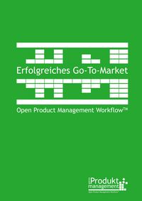 Produktbild: Erfolgreiches Go-to-Market nach Open Product Management Workflow