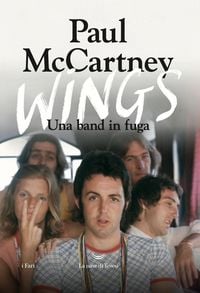 Produktbild: Wings. Una band in fuga