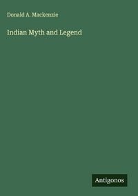 Produktbild: Indian Myth and Legend