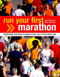 Produktbild: Averbuch, G: Run Your First Marathon