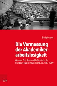 Produktbild: Die Vermessung der Akademikerarbeitslosigkeit
