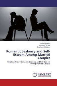 Produktbild: Hashmi, A: Romantic Jealousy and Self-Esteem Among Married C