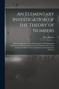 Produktbild: An Elementary Investigation of the Theory of Numbers