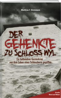 Produktbild: Der Gehenkte zu Schloss Wyl
