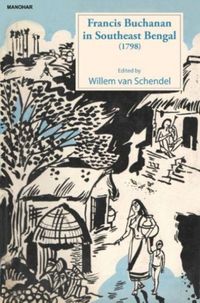 Produktbild: Francis Buchanan in Southeast Bengal (1798)