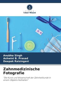 Produktbild: Zahnmedizinische Fotografie