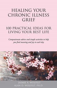 Produktbild: Healing Your Chronic Illness Grief
