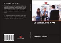 Produktbild: Le Conseil Pas &Agrave; Pas