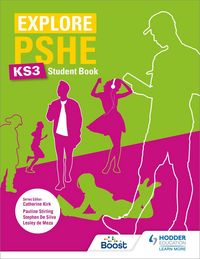 Produktbild: Explore PSHE for Key Stage 3 Student Book