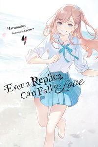 Produktbild: Even a Replica Can Fall in Love, Vol. 4