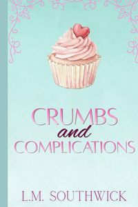 Produktbild: Crumbs and Complications