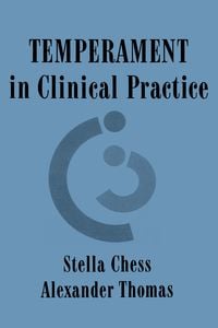 Bild vom Artikel Temperament in Clinical Practice vom Autor Stella Chess
