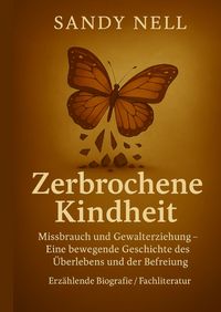 Produktbild: Zerbrochene Kindheit