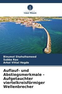 Produktbild: Auflauf- und Abstiegsmerkmale - Aufgetauchter viertelkreisf&ouml;rmiger Wellenbrecher