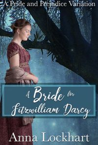 Produktbild: A Bride for Fitzwilliam Darcy: A Pride and Prejudice Variation