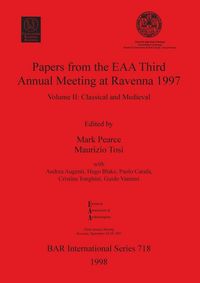 Produktbild: Papers from the EAA Third Annual Meeting at Ravenna 1997