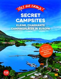 Produktbild: Yes we camp! Secret Campsites (Europa)