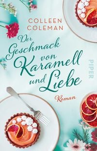 Produktbild: Der Geschmack von Karamell und Liebe