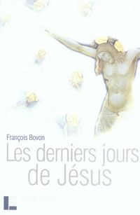 Produktbild: Les derniers jours de J&eacute;sus