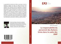 Produktbild: La responsabilit&eacute; du personnel des Nations Unies dans le cadre des OMP