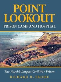Produktbild: Point Lookout Prison Camp and Hospital