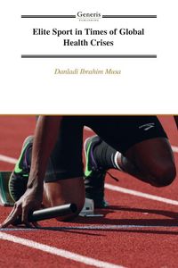 Produktbild: Elite Sport in Times of Global Health Crises