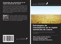 Produktbild: Estrategias de coexistencia en la regi&oacute;n semi&aacute;rida de Cear&aacute;: