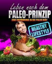 Produktbild: Leben nach dem Paleo Prinzip