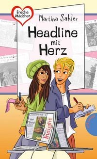 Produktbild: Freche M&auml;dchen - freche B&uuml;cher!: Headline mit Herz
