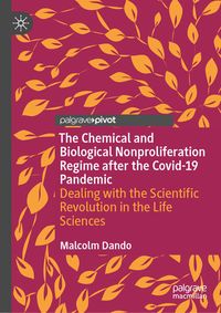 Produktbild: The Chemical and Biological Nonproliferation Regime after the Covid-19 Pandemic