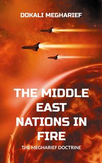 Produktbild: The Middle East Nations in Fire