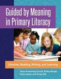 Produktbild: Guided by Meaning in Primary Literacy