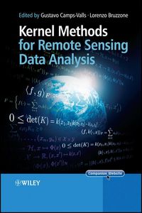 Produktbild: Kernel Methods for Remote Sensing Data Analysis