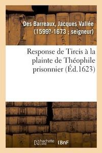 Produktbild: Response de Tircis &Agrave; La Plainte de Th&eacute;ophile Prisonnier