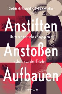 Produktbild: Anstiften, Ansto&szlig;en, Aufbauen.