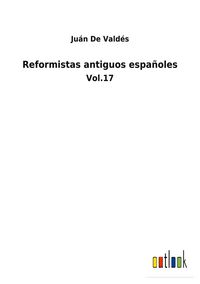 Produktbild: Reformistas antiguos espa&ntilde;oles