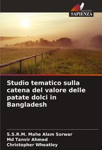 Produktbild: Studio tematico sulla catena del valore delle patate dolci in Bangladesh
