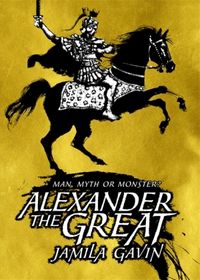 Produktbild: Alexander the Great: Man, Myth or Monster?