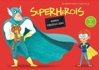 Bild vom Artikel Superherois. Manual d'instruccions vom Autor Alice Brière-Haquet