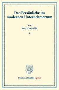 Produktbild: Das Pers&ouml;nliche im modernen Unternehmertum.