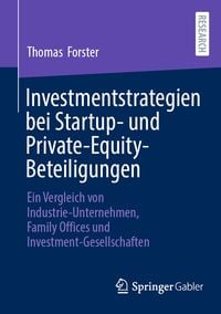 Produktbild: Investmentstrategien bei Startup- und Private-Equity-Beteiligungen