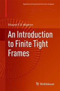 Produktbild: An Introduction to Finite Tight Frames