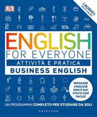 Produktbild: English for everyone. Business english. Attivit&agrave; e pratica. Un programma completo per studiare da soli
