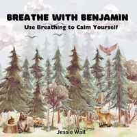 Produktbild: Wall, J: Breathe with Benjamin
