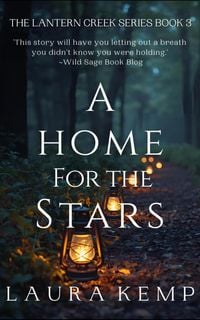 Produktbild: A Home for the Stars (The Lantern Creek Series, #3)
