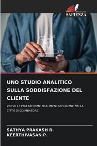 Produktbild: Uno Studio Analitico Sulla Soddisfazione Del Cliente