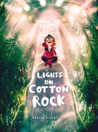 Produktbild: Litchfield, D: Lights on Cotton Rock