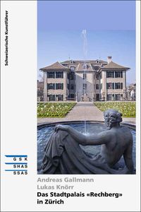 Produktbild: Das Stadtpalais &laquo;Rechberg&raquo; in Z&uuml;rich