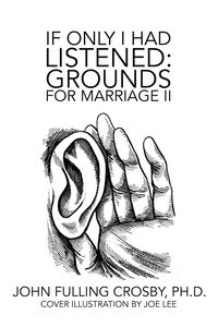 Produktbild: If Only I Had Listened: Grounds for Marriage Ii