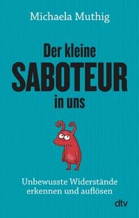 Produktbild: Der kleine Saboteur in uns